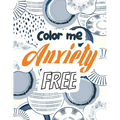 Color Me Anxiety Free: Stress Relieving Creative Fun Drawings for Grownups & Teens to Reduce Anxiety & Relax, 14 Motivating & Creative Art Ac
