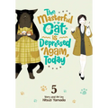 The Masterful Cat Is Depressed Again Today Vol. 5