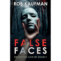 False Faces: Edge of Fear Series - Book 1