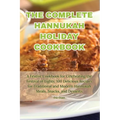 The Complete Hannukah Holiday Cookbook