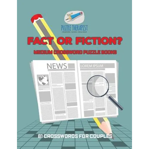Fact or Fiction? Medium Crossword Puzzle Books 81 Crosswords for Couples