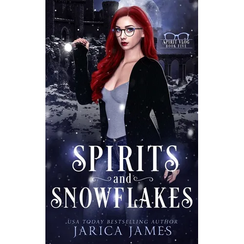Spirits and Snowflakes