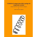 Cylindrical compression helix springs for suspension systems: design requirements and calculation nomogram