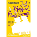 Just Married, Please Excuse: Opposite Attract-Trouble