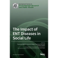 The Impact of ENT Diseases in Social Life