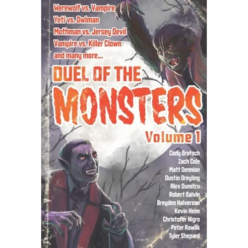Duel of the Monsters Volume 1