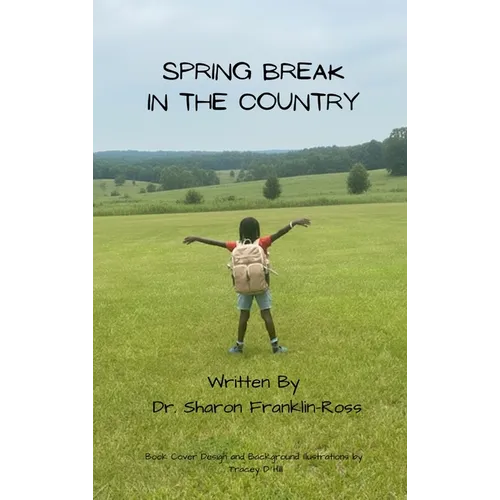 Spring Break in the Country