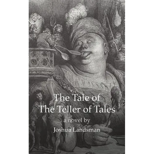 The Tale of the Teller of Tales