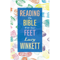 Reading the Bible with Your Feet