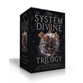 The System Divine Trilogy (Boxed Set): Sky Without Stars; Between Burning Worlds; Suns Will Rise