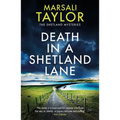 Death in a Shetland Lane
