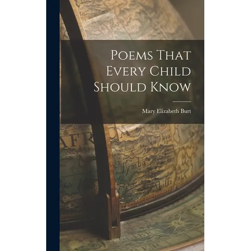 Poems That Every Child Should Know