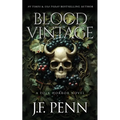 Blood Vintage: A Folk Horror Novel