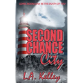 Second Chance City
