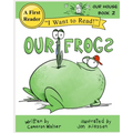 Our Frogs: Our House Book 2
