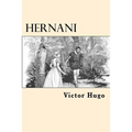 Hernani (Spanish Edition)