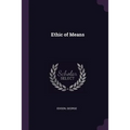 Ethic of Means