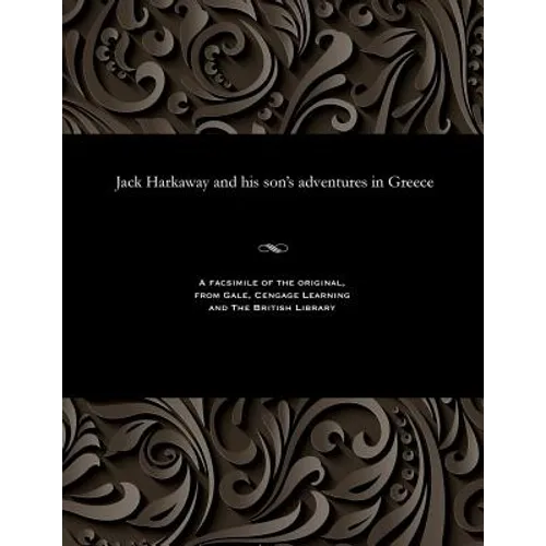 Jack Harkaway and His Son's Adventures in Greece