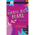 The Puerto Rico Pearl (An Ainsley Walker Gemstone Travel Mystery)