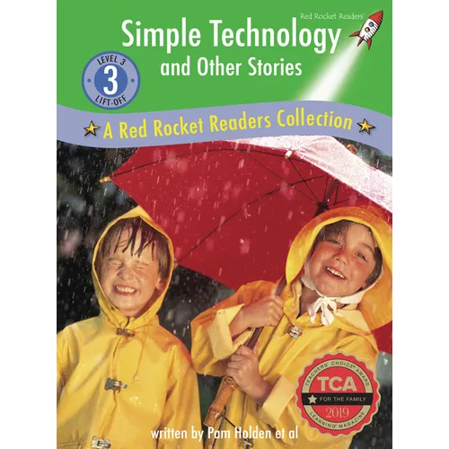 Simple Technology and Other Stories: A Red Rocket (Tm) Readers Collection