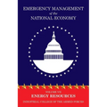 Emergency Management of the National Economy: Volume VII: Energy Resources