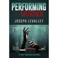 Performing Murder
