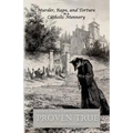 Murder, Rape, and Torture in a Catholic Nunnery