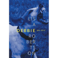 Debbie: An Epic