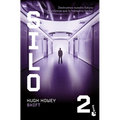 Shift: Novela / A Novel
