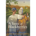 A Taste of Blackberries