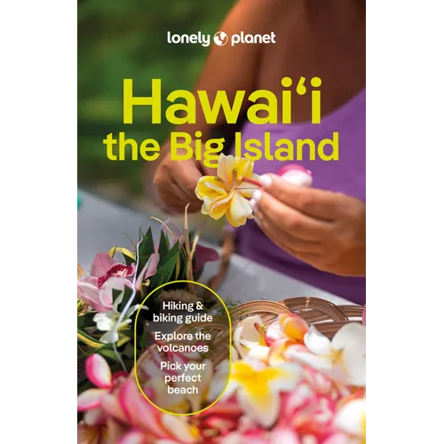 Lonely Planet Hawaii the Big Island