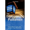 The Disappearing Policemen