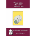 Voice from the Cave: A Penny Parker Mystery Story