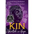 Kin: Rooted in Hope