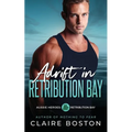Adrift in Retribution Bay