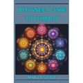 Beginner's Guide to Chakras: Unlock Your Inner Energy and Achieve Balance (2024 Novice Crash Coursed)