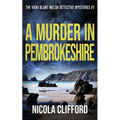 A Murder in Pembrokeshire