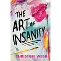 The Art of Insanity