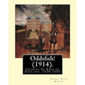Oddsfish! (1914). By: Robert Hugh Benson (Original Version): Charles II, King of England, 1630-1685