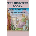 The Histories Book 4: Melpomene