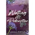 Waiting for Redemption