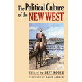 The Political Culture of the New West