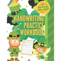 Saint Patrick's Day Jokes Handwriting Practice Workbook: St. Patrick's Day Activity Book with 101 Jokes about Leprechauns and their Pots of Gold, Sham