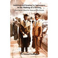 Ambitions and Keeping Up Appearances in the Making of a Doctor: Short Stories About Dr. Musa and His Parents