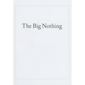 The Big Nothing