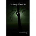 Leaving Nirvana: an account of love and oppression - race, gender, honor