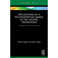 Applications of a Psychospiritual Model in the Helping Professions: Principles of InnerView Guidance