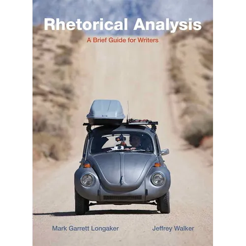 Rhetorical Analysis: A Brief Guide for Writers