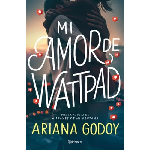 Mi Amor de Wattpad / My Wattpad Love