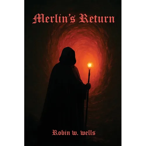 Merlin's Return